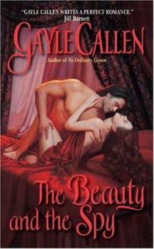 The Beauty and the Spy - Book #2 of the Spies and Lovers