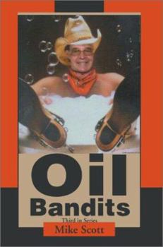 Paperback Oil Bandits Book