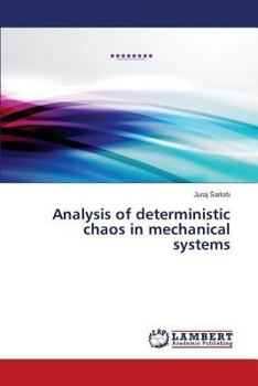 Paperback Analysis of deterministic chaos in mechanical systems Book
