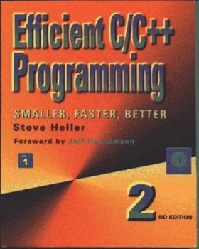 Paperback Efficient C/C++ Programming: Smaller, Faster, Better Book