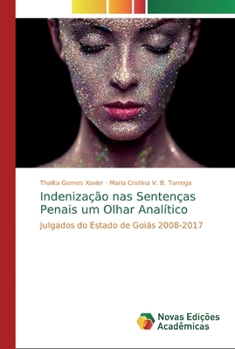 Paperback Indenização nas Sentenças Penais um Olhar Analítico [Portuguese] Book