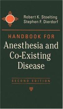 Paperback Handbook for Anesthesia and Co-Existing Disease Book