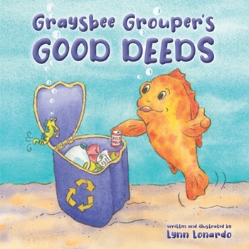 Paperback Graysbee Grouper's Good Deeds Book