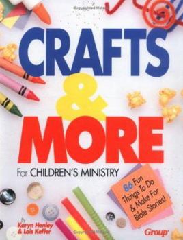 Paperback Crafts and More for Children's Ministry Book