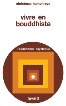 Paperback Vivre en bouddhiste [French] Book
