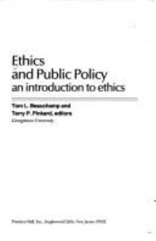 Paperback Ethics and Public Policy: Introduction to Ethics Book