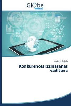 Paperback Konkurences Izzin Anas Vad Ana [Latvian] Book