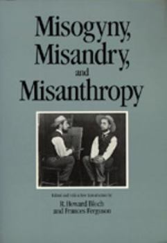 Paperback Misogyny, Misandry, and Misanthropy (Volume 3) (Representations Books) Book