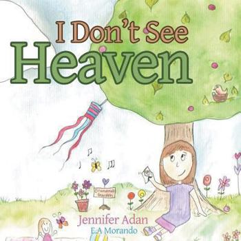 Paperback I Don't See Heaven Book