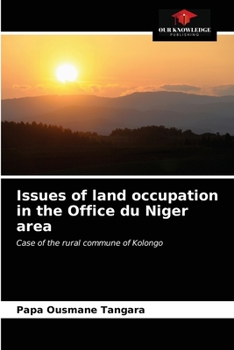 Paperback Issues of land occupation in the Office du Niger area Book