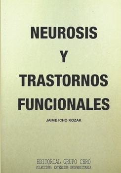 Paperback Neurosis y Trastornos Funcionales [Spanish] Book