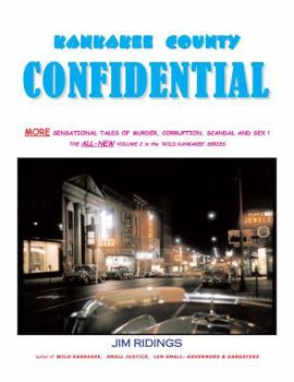 Hardcover Kankakee County Confidential Book