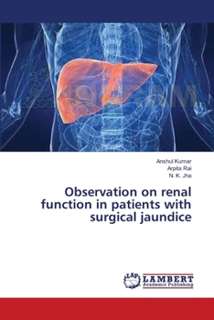 Paperback Observation on renal function in patients with surgical jaundice Book