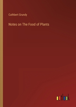 Paperback Notes on The Food of Plants Book
