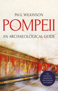 Paperback Pompeii: An Archaeological Guide Book