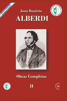 Paperback Juan Bautista Alberdi: obras completas 2 [Spanish] Book
