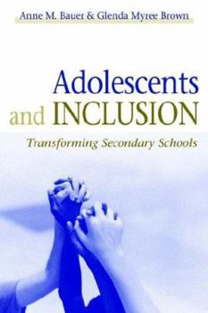 Paperback Adolescents and Inclusion: Transforming Secondary Schools Book
