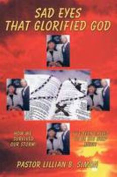 Paperback Sad Eyes That Glorified God Book