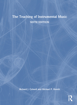 Hardcover The Teaching of Instrumental Music Book
