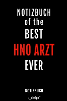 Notizbuch f�r HNO �rzte / HNO Arzt / HNO �rztin: Originelle Geschenk-Idee [120 Seiten liniertes blanko Papier]