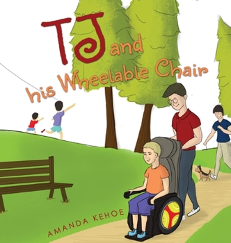 Hardcover TJ and his Wheelable Chair Book