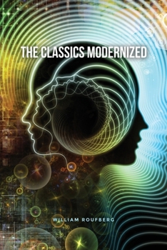 Paperback The Classics Modernized Book