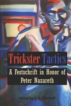 Paperback Trickster Tactics: A Festschrift in Honor of Peter Nazareth Book