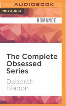 The Complete Obsessed Series - Book  of the Obsessed