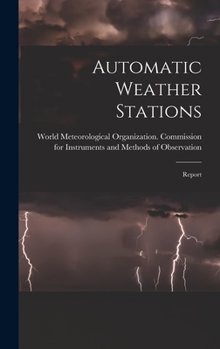 Hardcover Automatic Weather Stations: Report Book