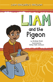 Hardcover Liam and the Pigeon Book