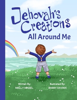 Paperback Jehovah's Creations All Around Me Book