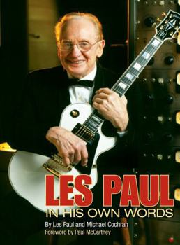 Hardcover Les Paul: In His Own Words Book