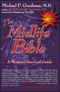 Paperback The Midlife Bible: A Woman's Survival Guide Book