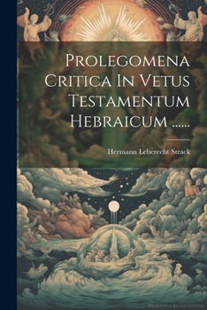 Paperback Prolegomena Critica In Vetus Testamentum Hebraicum ...... [Latin] Book