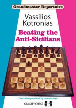 Paperback Beating the Anti-Sicilians: Grandmaster Repertoire 6A Book