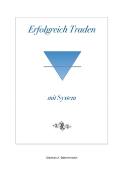 Paperback Erfolgreich Traden mit System [German] Book