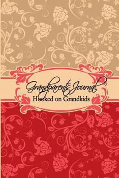 Paperback Grandparents Journal: Hooked on Grandkids Book