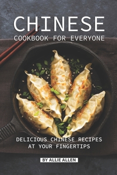 Paperback Chinese Cookbook for Everyone: Delicious Chinese Recipes at Your Fingertips Book