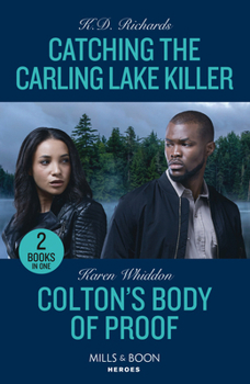 Paperback Catching The Carling Lake Killer / Colton's Body Of Proof Book