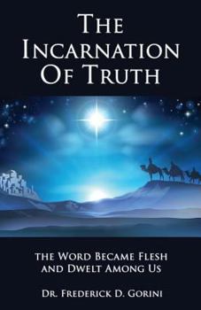 The Incarnation of Truth