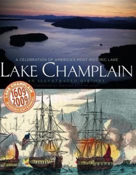 Hardcover Lake Champlain: An Illustrated History Book