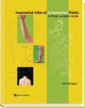 Hardcover Anatomical Atlas of Acupucture Points Book