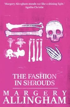 The Fashion in Shrouds - Book #10 of the Albert Campion