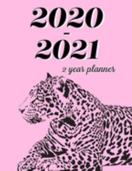 2 Year Planner: 2 Year Calendar Planner for January 2020 - December 2021, Includes Contacts + Notes Page, 24 Month Planner, 2 Year Monthly Planner + Notes Section, Leopard, Animal Print, Pink
