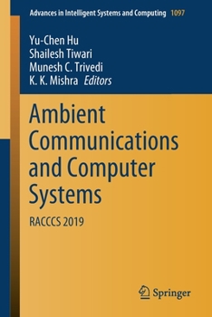 Paperback Ambient Communications and Computer Systems: Racccs 2019 Book