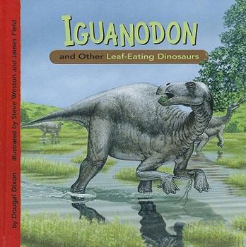 Hardcover Iguanodon and Other Leaf-Eating Dinosaurs Book