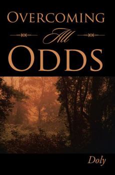 Paperback Overcoming All Odds Book