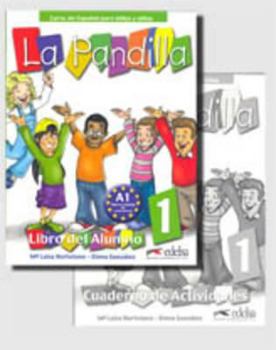 Paperback La Pandilla 1: Curso de Espanol Para Ninos y Ninas [With Stickers and Workbook] [Spanish] Book
