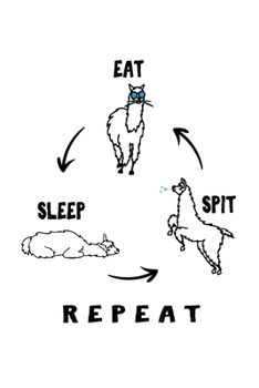 Paperback Notebook: Llama Alpaca Spit Pun Eat Sleep Gift 120 Pages, 6X9 Inches, Dot Grid Book