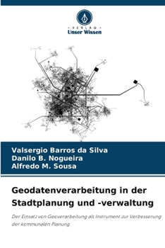 Geodatenverarbeitung in der Stadtplanung und -verwaltung (German Edition)